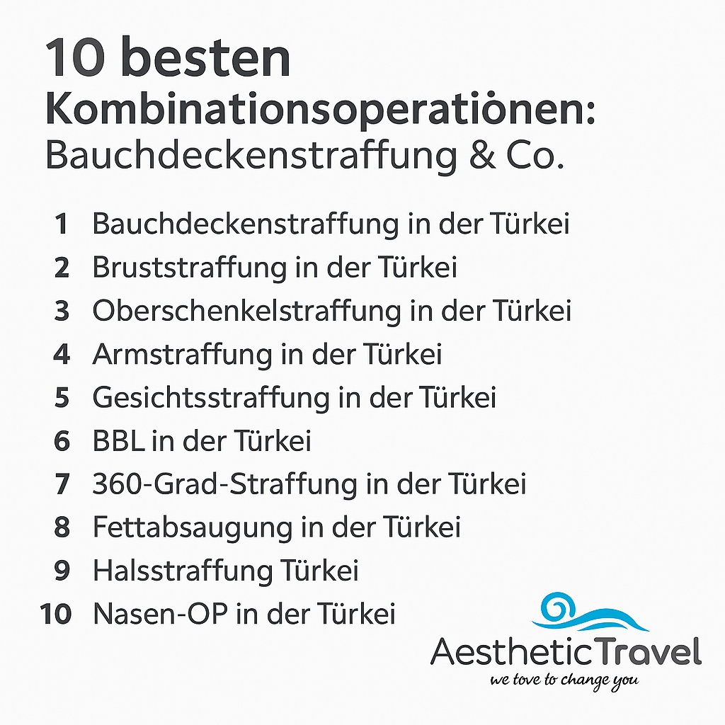 Zehn besten Kombinationsoperationen bei Aesthetic Travel: Bauchdeckenstraffung bis Facelift – Schönheit-OP in der Türkei mit Ratenzahlung …