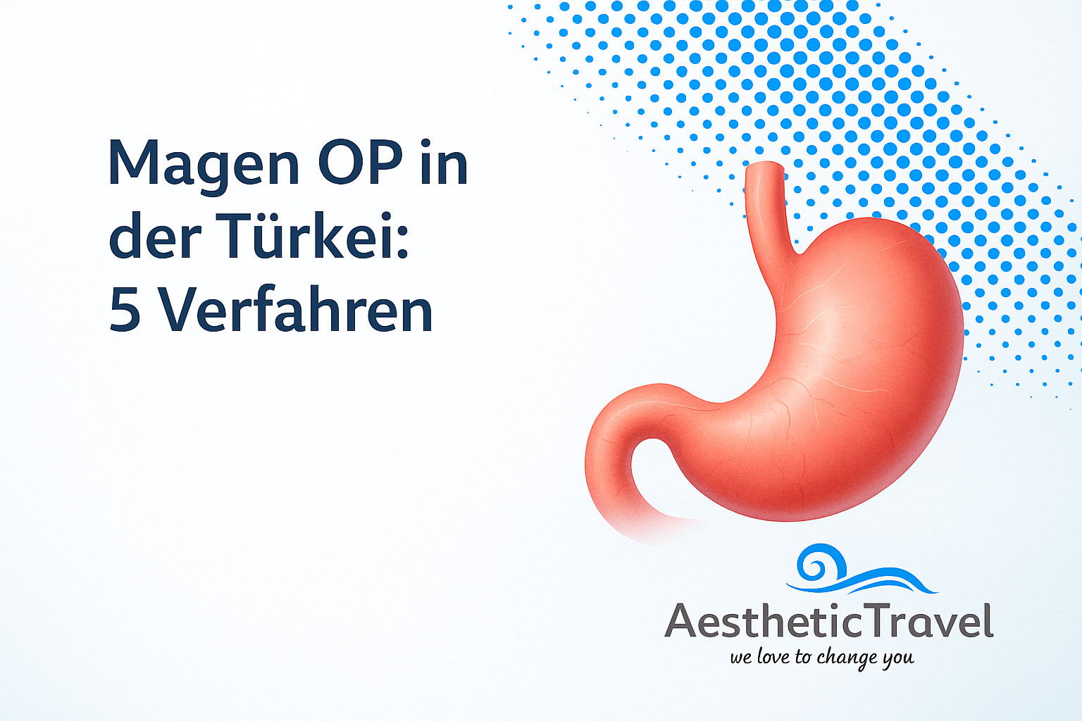 Magen OP in der Türkei 5 Verfahren bei Aesthetic Travel